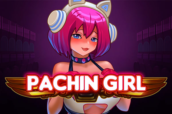 パチンガール （Pachin Girl）スロットゲームのレビュー
